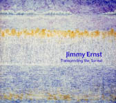 Jimmy Ernst - Transcending the Surreal - 2002/2004 Softbound Exhibition Catalog