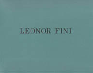 Leonor Fini - 1994 Softbound Gallery Exhibition Catalog