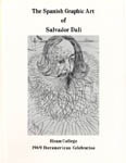Salvador Dali - The Spanish Graphic Art of Salvador Dali - 1969 Softbound Booklet