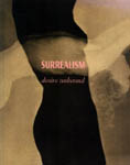 Surrealism: Desire Unbound - 2001 Hardbound with Dust Jacket Museum Exhibition Catalog