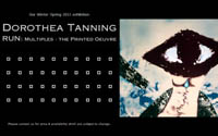 Dorothea Tanning: Run - An Exhibition of Original Prints - New York, Winter-Spring, 2013