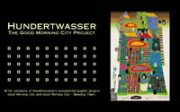 The Hundertwasser Good Morning City Project