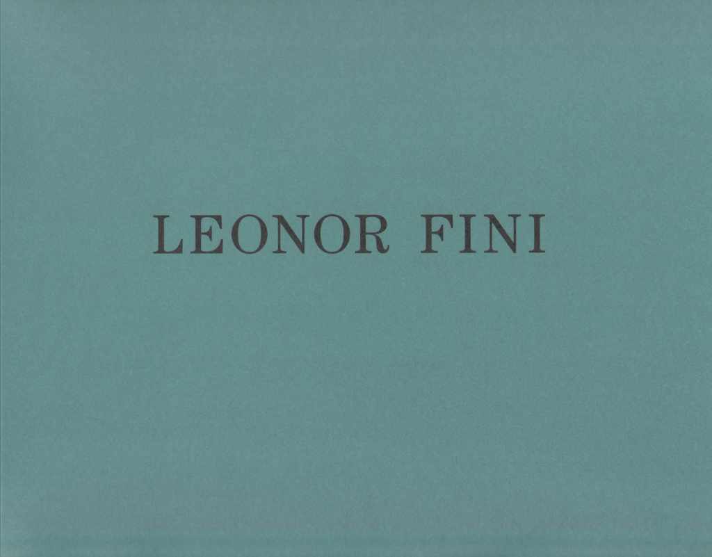 Leonor Fini | Galerie Dionne | 1994 Softbound Gallery Exhibition Catalog